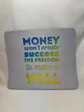 Money and Success Mouse Pad