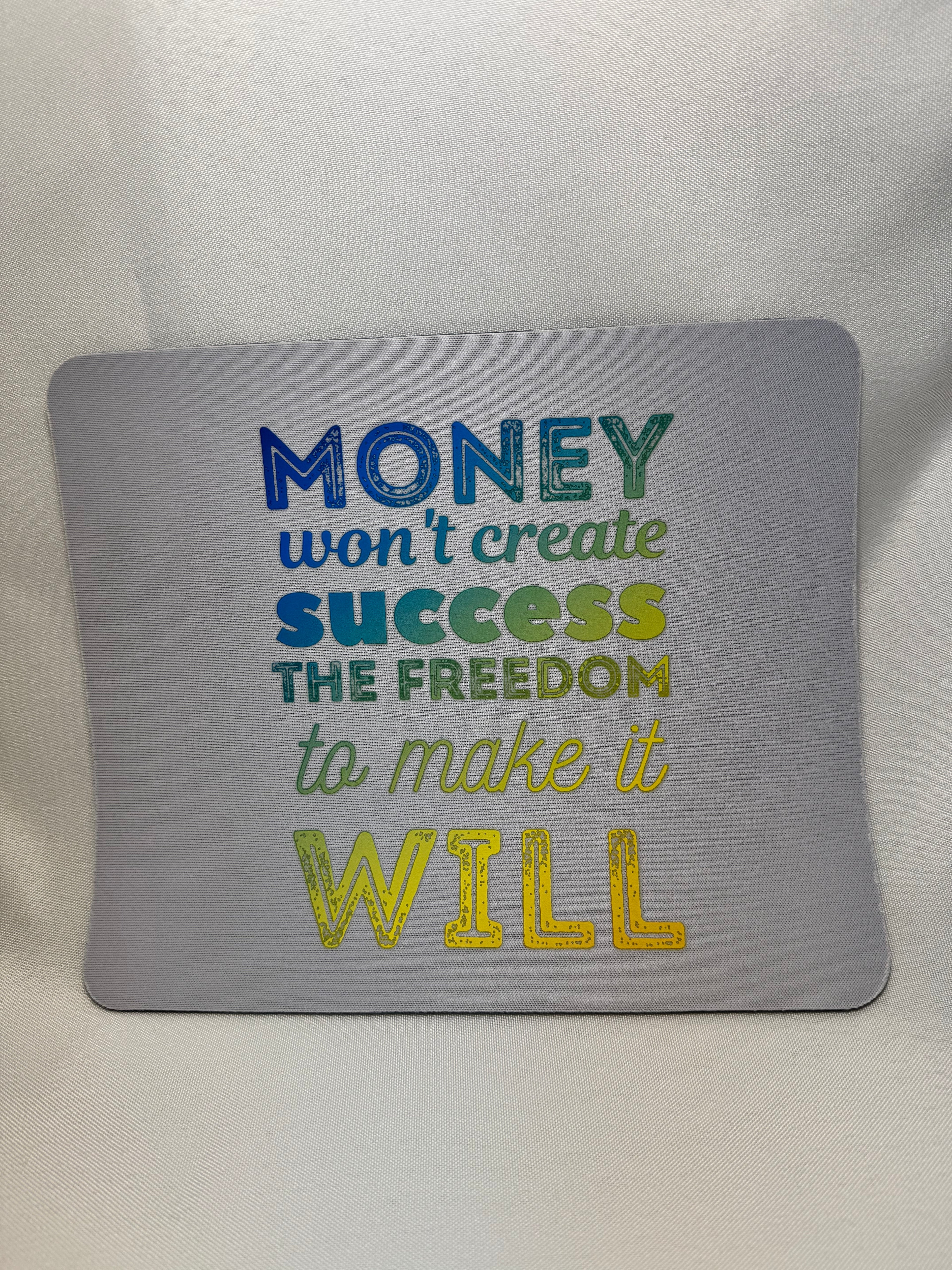 Money and Success Mouse Pad