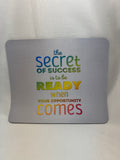 The Secret of Success Mouse Pad