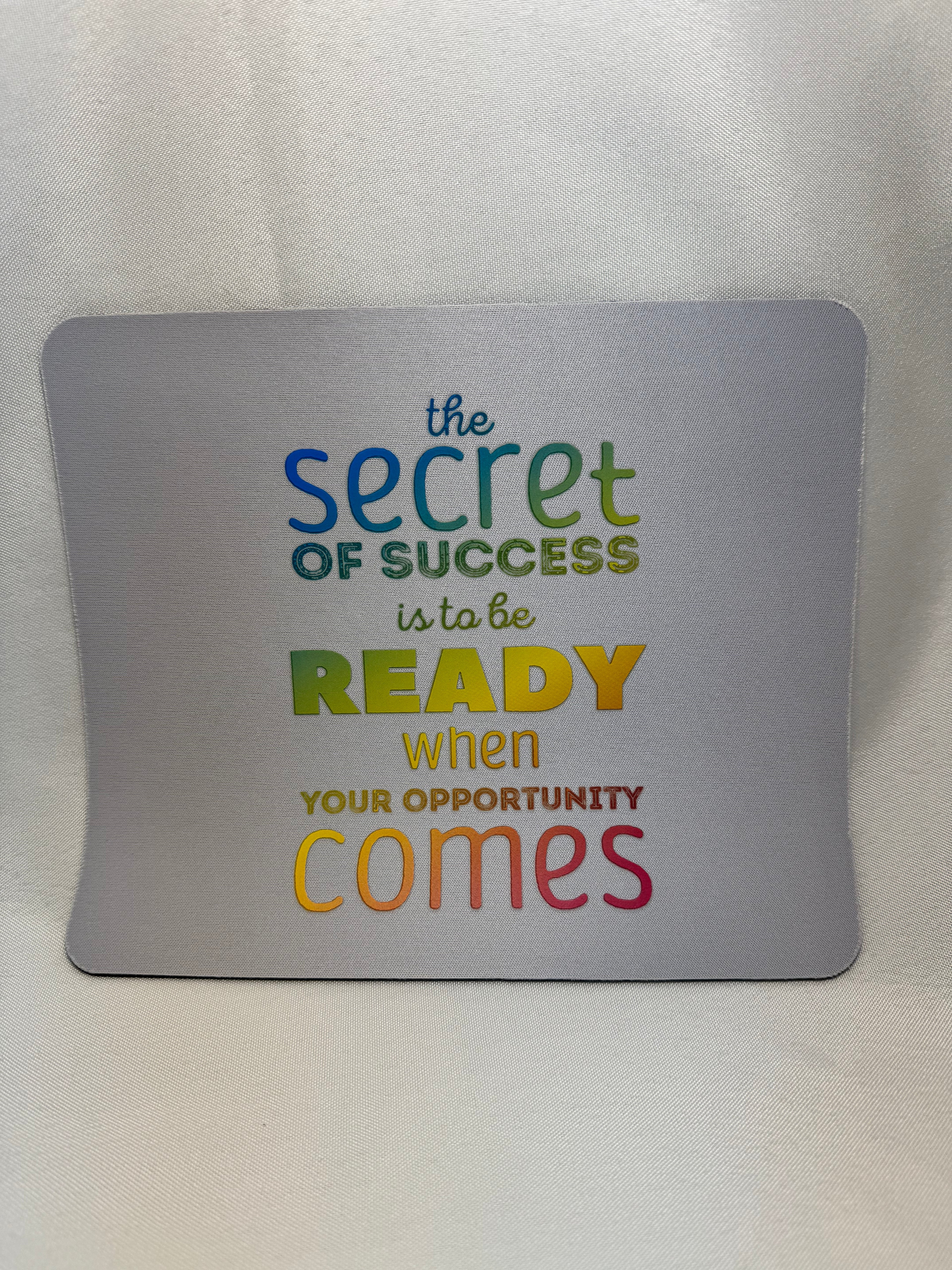 The Secret of Success Mouse Pad