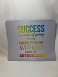 Success/Enthusiasm Mouse Pad