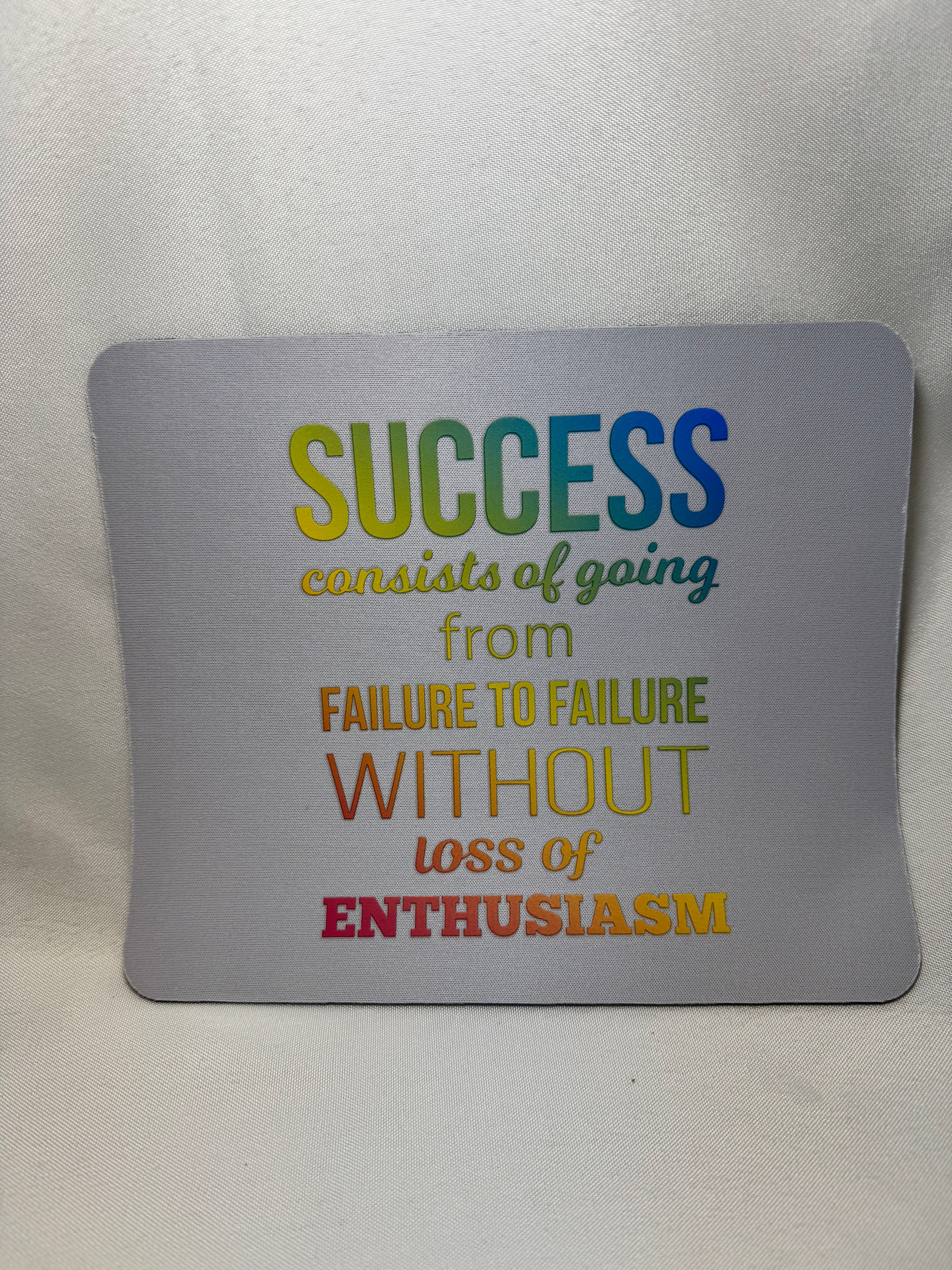 Success/Enthusiasm Mouse Pad
