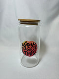 You Got This Motivational Glass Cup w/Bamboo Lid